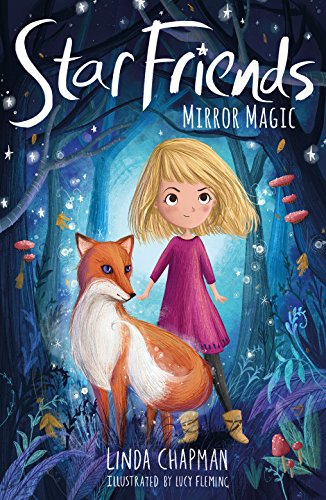 Star Friends Book 1 Mirror Magic